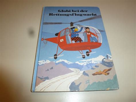 Globi Rettungsflugwacht 2 Aufl Unbemalt Kaufen Auf Ricardo