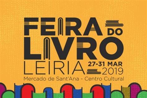 Feira Do Livro De Leiria Visite Leiria