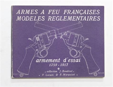 Militaria J Boudriot Armes A Feu Francaises Ed