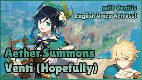 Aethers Voice Actor Pulls For Venti Featuring Venti S English Va