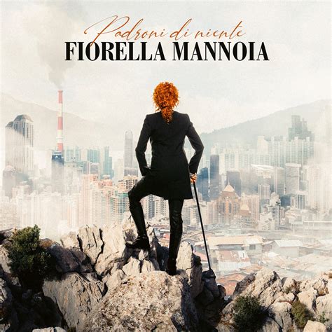 Padroni Di Niente By Fiorella Mannoia On Apple Music