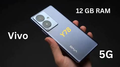 Vivo’s 5G smartphone Vivo Y78 with 12GB RAM - TechsBucket