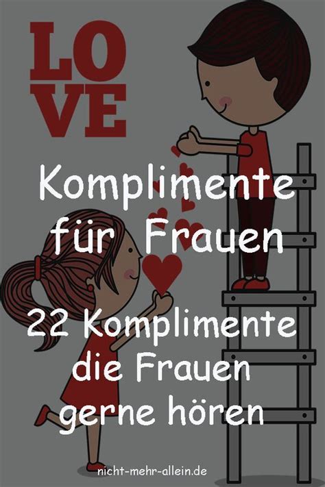 Komplimente F R Frauen Wie Gehst Du Vor Deindatingberater De