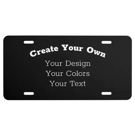 Your Custom Design Here - License Plate | Zazzle