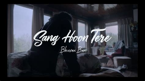 Bhuvan Bam Sang Hoon Tere Official Music Video Youtube