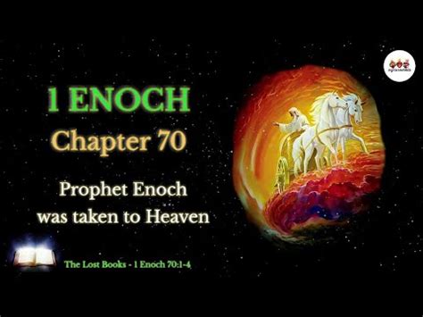 The Lost Books 1 Enoch 70 Prophet Enoch Was Taken To Heaven Audio