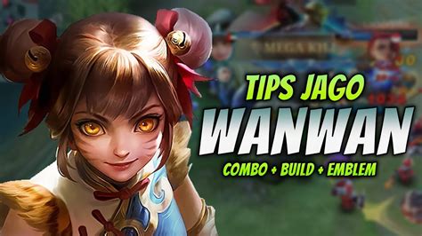 Cara Main Wanwan Nerf And Combo Wanwan Emblem And Build Tersakit 2023