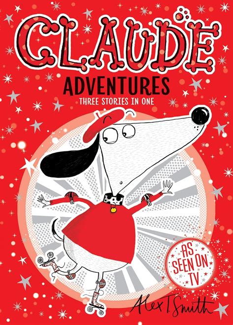 Claude Adventures Uk Smith Alex T 9781444946703 Books