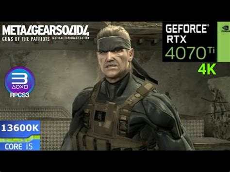 RPCS3 Emulator Metal Gear Solid 4 4K 60FPS Unlocked RTX 4070Ti I5