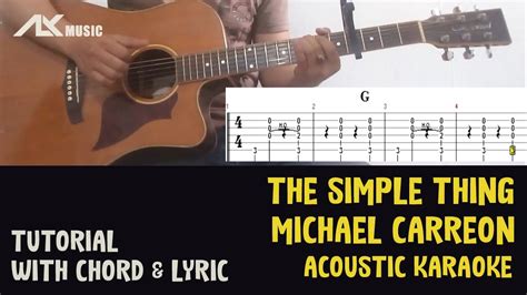 Michael Carreon The Simple Things Acoustic Karaoke With Chord