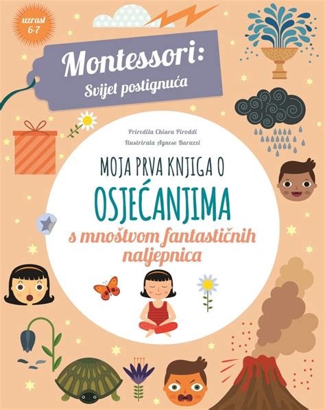 Moja prva knjiga o osjećanjima Montessori svijet postignuća Malik