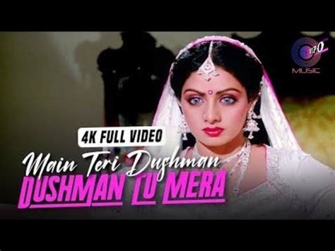 Main Teri Dushman Dushman Tu Mera K Video Song Nagina Rishi