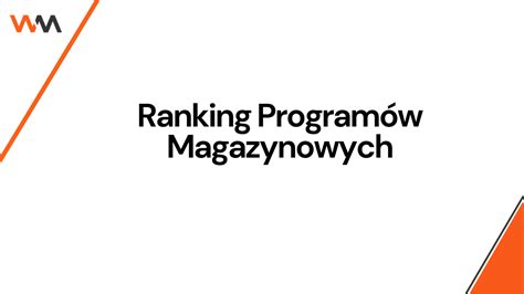 Najlepszy Program Magazynowy Ranking System W Magazynowych