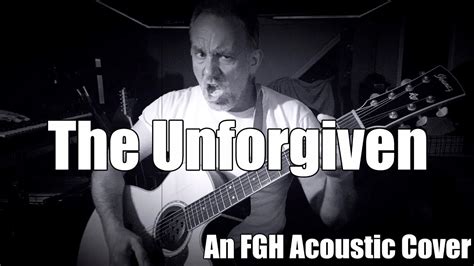 The Unforgiven Metallica Acoustic Cover Version Furious George