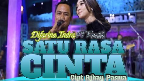 Satu Rasa Cinta Difarina Indra Ft Fendik By Om Adella Cover