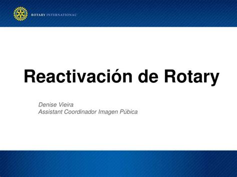 PPT Reactivación de Rotary PowerPoint Presentation free download