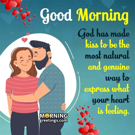 40 Romantic Good Morning Kiss Images Morning Greetings Morning