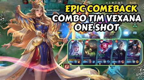 Vexana Awal Game Sudah Di Bantai Akhirnya Epic Comeback Youtube