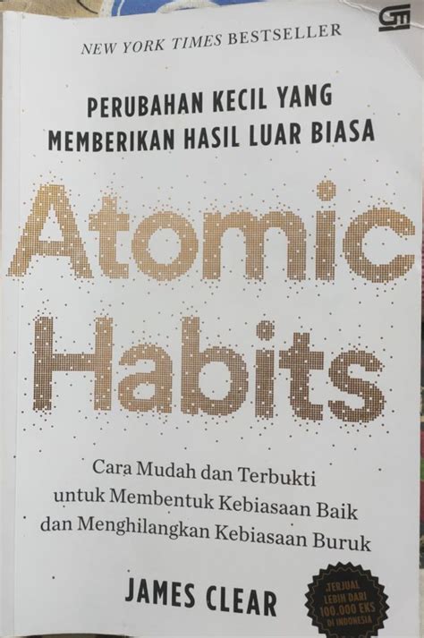 Pengajaran Apa Yang Bisa Kita Ambil Dari Buku Atomic Habits Eposdigi