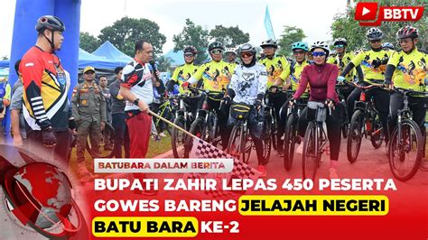 Bupati Zahir Lepas Peserta Gowes Bareng Jelajah Negeri Batu Bara Ke