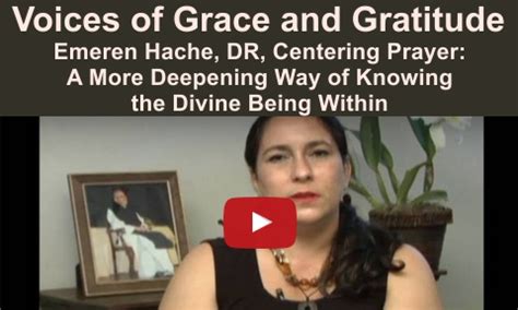 Emeren Hache DR Centering Prayer A More Deepening Way Of Knowing The