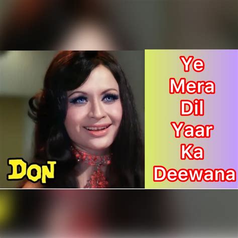 Yeh Mera Dil Yaar Ka Diwana Song Lyrics And Music By Asha Bhosle