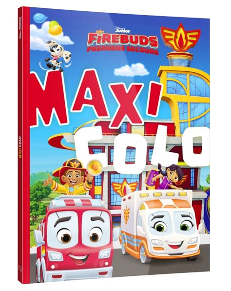 FIREBUDS Maxi Colo Disney Junior Hachette Fr