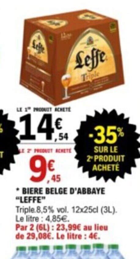 Promo Biere Belge D Abbaye Leffe Triple Vol X Cl L Le