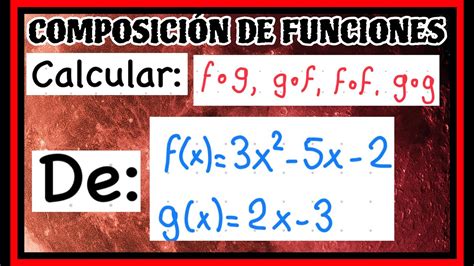 Composici N De Funciones Calcular Fog Gof Fof Gog Ejercicios