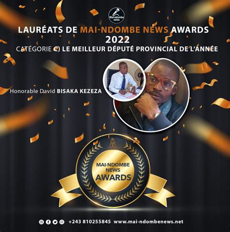 Mai Ndombe News Awards Voici Les Noms De Tous Les Gagnants Mai