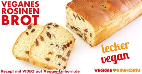 Veganes Rosinenbrot S Er Rosinenstuten Ohne Ei