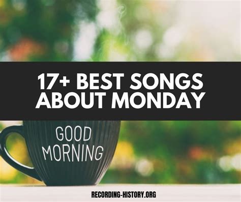 17+ Songs About Monday: Songs With Monday In The Title