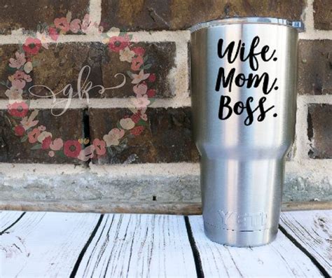 Yeti Decal Wife Mom Boss Yeti Decal For By Gracekinleydesigns