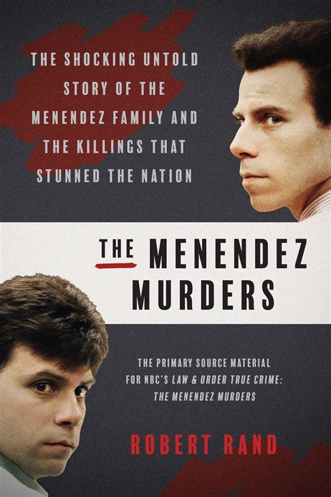 The Menendez Murders: The Shocking Untold Story of the Menendez Family