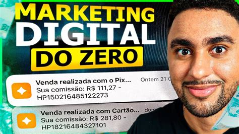 Como Come Ar Do Zero No Marketing Digital Completo Para Iniciantes