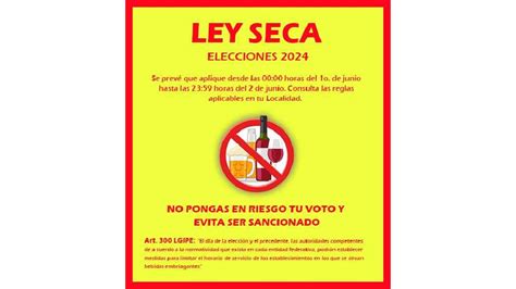 En qué estados del país habrá Ley Seca el próximo domingo 2 de junio