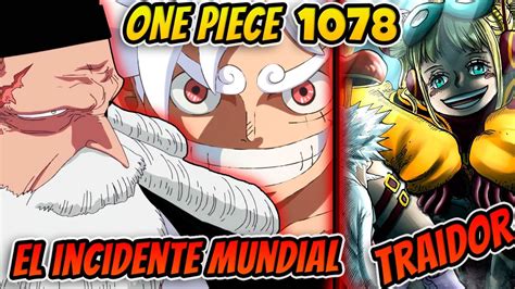 One Piece El Incidente Que Har Temblar Al Mundo El Traidor Es