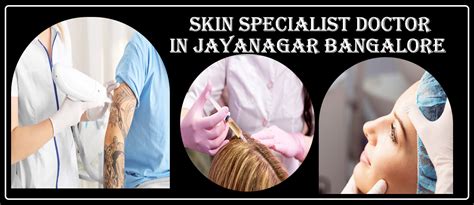 Best Dermatologist In Jayanagar Bangalore Famous Skin