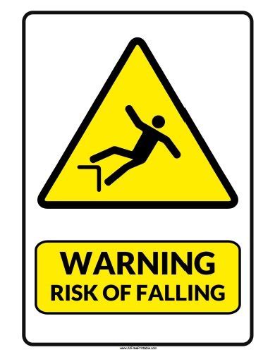 Warning Risk of Falling Sign – Free Printable