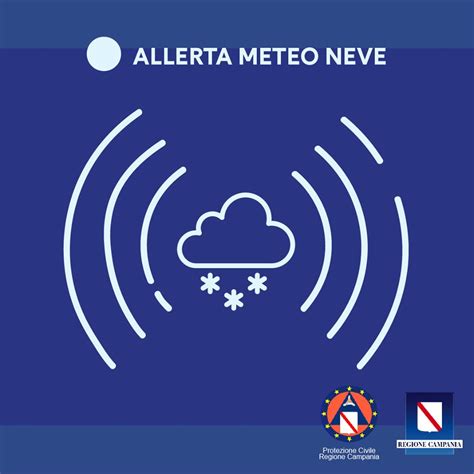 Allerta Meteo Nevicate E Gelate Sul Territorio Della Regione Campania