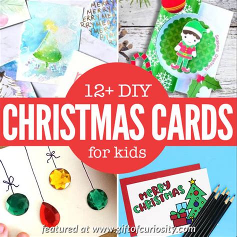 DIY Christmas Cards for Kids to Make - Gift of Curiosity