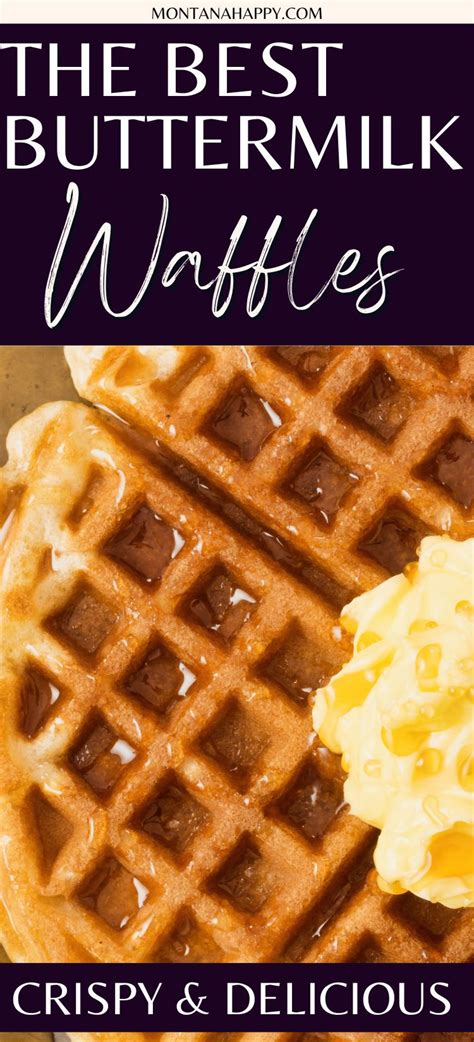 The Best Buttermilk Waffles Waffle Recipe Dulces Y Salados Waffles