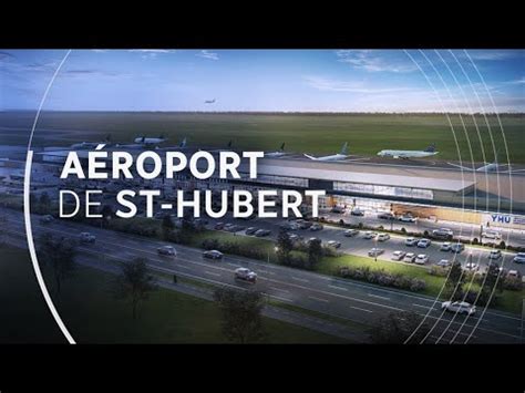 Expansion De La Roport De Saint Hubert Jusqu Millions De