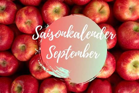 Saisonkalender September Obst Gem Se Saisonkalender Obst Und