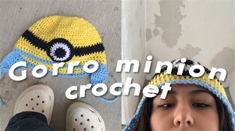 Gorro De Minion A Crochet Youtube