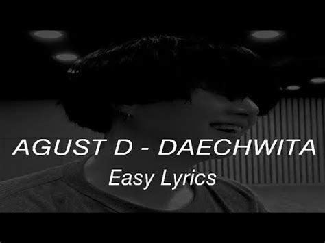 Agust D Daechwita Easy Lyrics Bts Suga Youtube