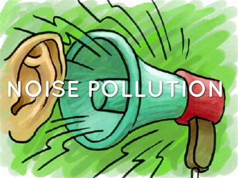 How To Reduce Noise Pollution And What Are Its Consequences