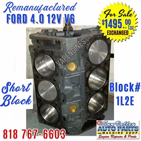 Ford 4 0L V6 SOHC Engine Short Block Remanufactured