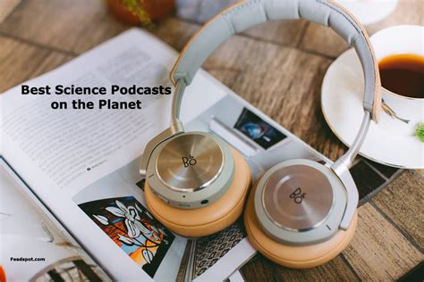 70 Best Science Podcasts You Must Follow In 2024