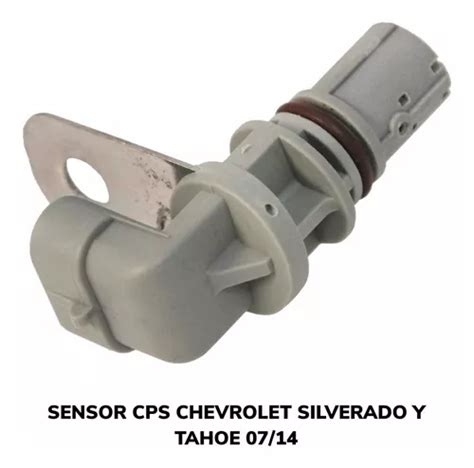 Sensor Cps Posici N De Cigue Al Chevrolet Silverado Tahoe Mercadolibre